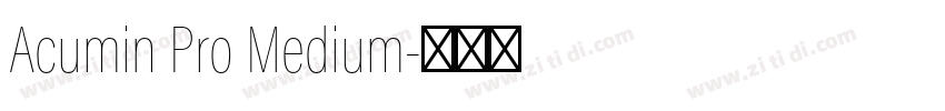 Acumin Pro Medium字体转换